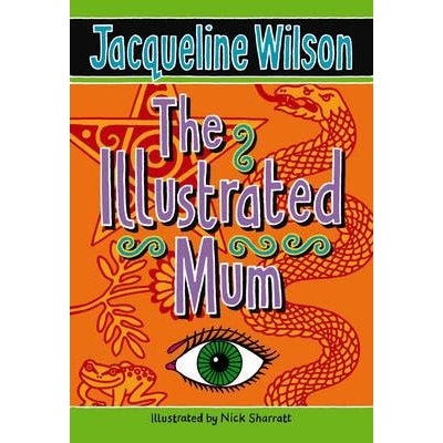 The Illustrated Mum - J. Wilson