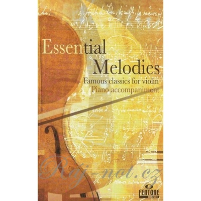 ESSENTIAL MELODIES / klavírny sprievod pre husle