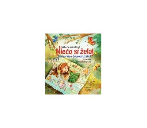 Niečo si želaj