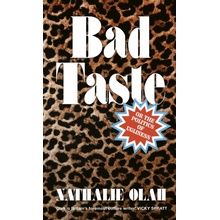 Bad Taste - Olah Nathalie