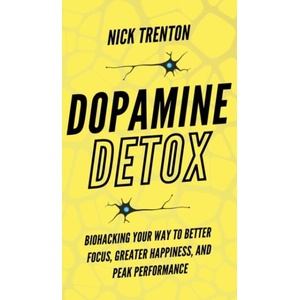 Dopamine Detox | Nick Trenton (ISBN: 9781647433796)