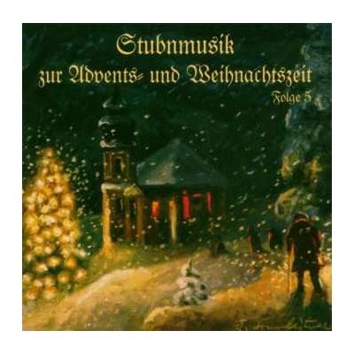 Various - Stubenmusik Zur Advents- &.. Folge 5 CD