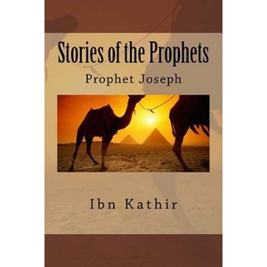Stories of the Prophets | Ibn Kathir (ISBN: 9781546623182)