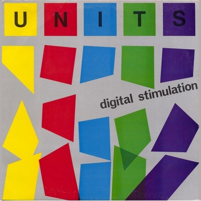 UNITS - Digital Stimulation - Blue Pulse LP