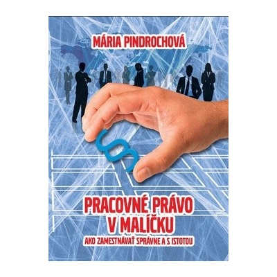 Pracovné právo v malíčku
