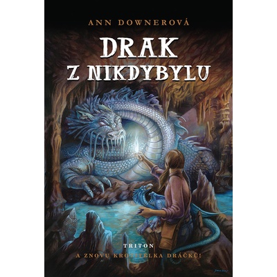 Drak z Nikdybylu - Ann Downerová