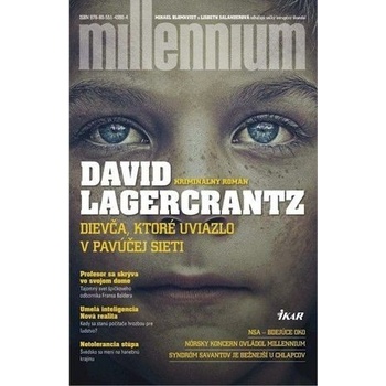 Dievča, ktoré uviazlo v pavúčej sieti - David Lagercrantz