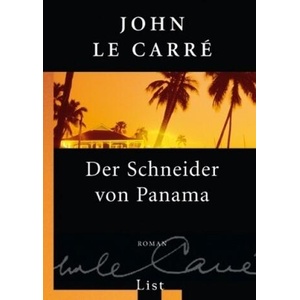 Der Schneider von Panama | John Le Carré, Werner Schmitz (ISBN: 9783548608518)