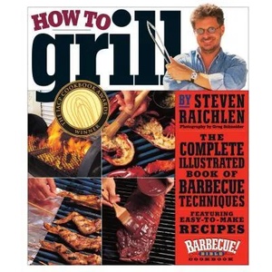 How to Grill | Steven Raichlin (ISBN: 9780761120148)
