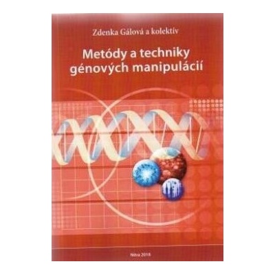 Metódy a techniky génových manipulácií