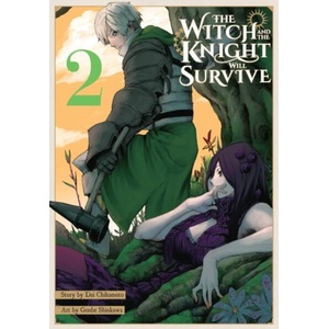 WITCH & THE KNIGHT WILL SURVIVE V02 | V02 (ISBN: 9781975372354)