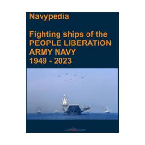 Fighting ships of the PEOPLE LIBERATION ARMY NAVY 1949 - 2023 (2023)