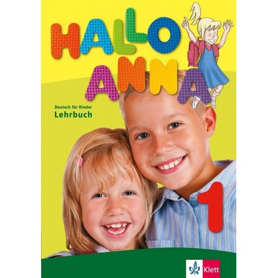 Hallo Anna 1 učebnica nemčiny pre deti vr. 2 audioCD