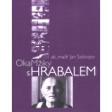 OkaMžiky s Hrabalem - Jan Solovjev