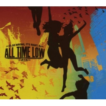 ALL TIME LOW: SO WRONG ITS RIGHT LP
