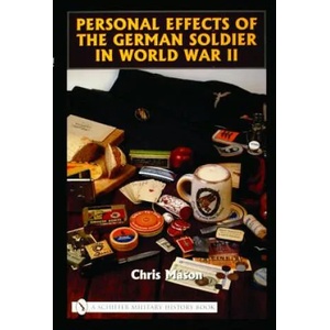 Personal Effects of the German Soldier in World War II (2006)