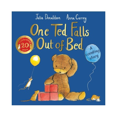One Ted Falls Out of Bed 20th Anniversary Edition | Julia Donaldson
