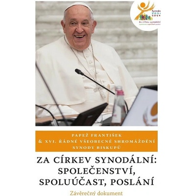 Za církev synodální: společenství, spoluúčast, poslání