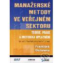 Manažerské metody ve veřejném sektoru - František Ochrana