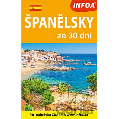 Španělsky za 30 dní - INFOA