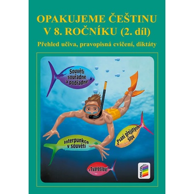 Opakujeme češtinu v 8. ročníku, 2. díl - neuveden