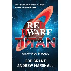 Red Dwarf: Titan (ISBN: 9781399636094)
