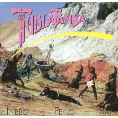 Tublatanka, Nebo - Peklo - Raj CD