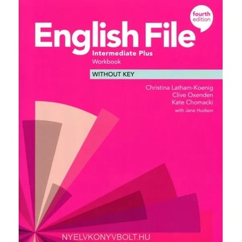 English File: Intermediate Plus: Workbook Without Key