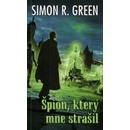 Špion, který mne strašil - Simon R .Green