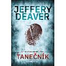 Tanečník, 4. vydání - Jeffery Deaver