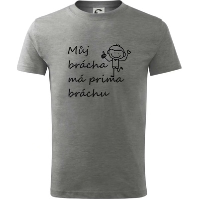 Můj brácha má prima bráchu! tričko dětské Tmavě šedý melír