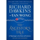 The Ancestors Tale: A Pilgrimage to the Dawn of Evolution Dawkins RichardPaperback