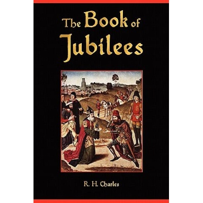 Book of Jubilees | Anonymous, R. H. Charles