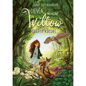 Dievča menom Willow 3: Šelest krídel | Sabine Bohlmannová (2024)