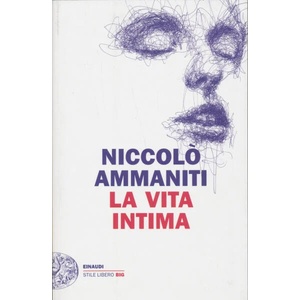vita intima | Niccolò Ammaniti (ISBN: 9788806255152)