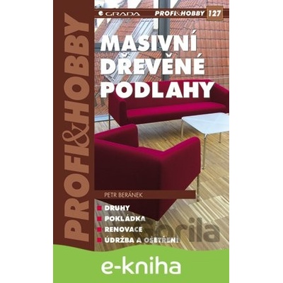 Masivní dřevěné podlahy - Petr Beránek