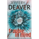 Trouble in Mind - Jeffery Deaver