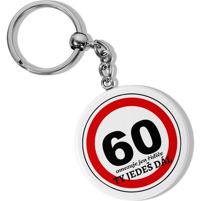 Klíčenka s otvírákem - 60 - Ty jedeš dál