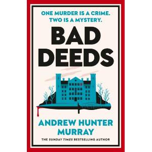 Bad Deeds (ISBN: 9781529154481)