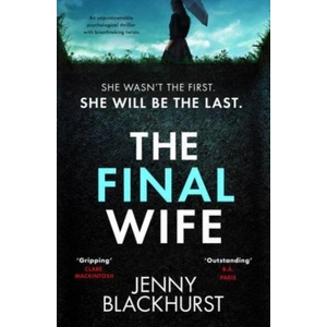 The Final Wife (ISBN: 9781804365113)