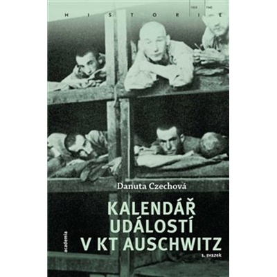 Kalendář událostí v KT Auschwitz 2 svazky - Danuta Czechová
