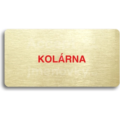 ACCEPT Piktogram KOLÁRNA - zlatá tabulka - barevný tisk bez rámečku