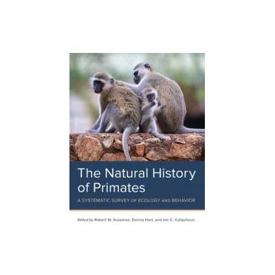 Natural History of Primates | Donna Hart, Ian C. Colquhoun