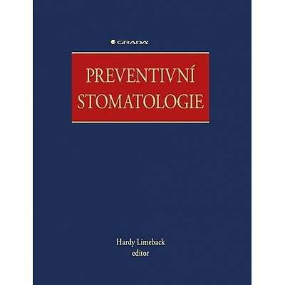 Preventivní stomatologie - Limeback Hardy