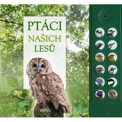 Ptáci našich lesů - zvuková knížka - Pinningtonová Andrea, Buckingham Caz