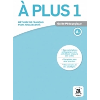 A plus 1 - Guide pedagogique papier