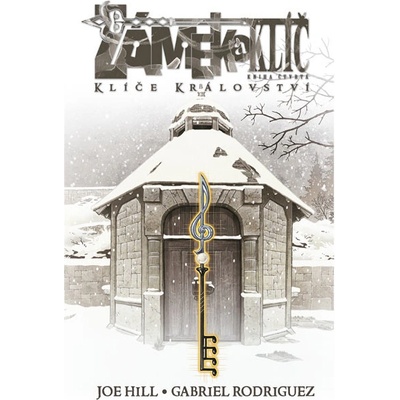 Zámek a klíč 4 - Klíče království - 2.vydání - Hill, Gabriel Rodriguez Joe