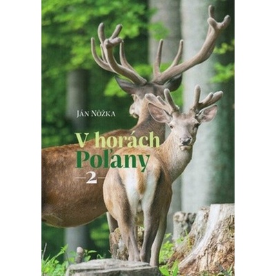 V horách Poľany 2 - Ján Nôžka