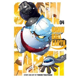 Snowball Earth, Vol. 4 | Yuhiro Tsujitsugu (ISBN: 9781974751648)
