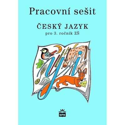 Český jazyk 3 pro základní školy - Pracovní sešit